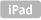 iPad